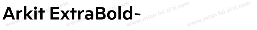 Arkit ExtraBold字体转换